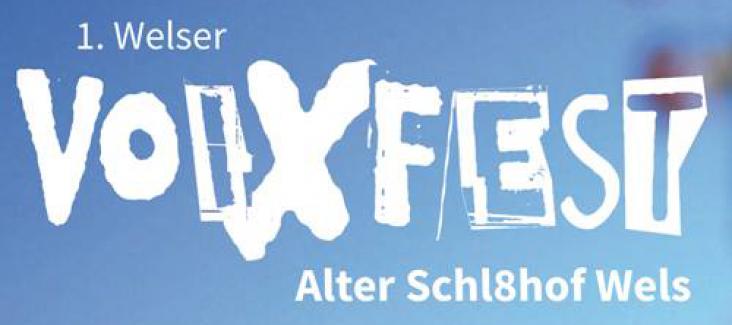 Alter Schlachthof Wels Voixfest Vielfalt Solidarität Gemeinsames